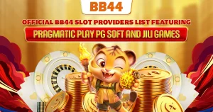 BB44 Slot Providers List 2026 – JILI, PG Soft & More