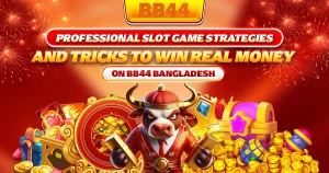 Slot Game Tricks to Win Real Money on BB44 (2026)
