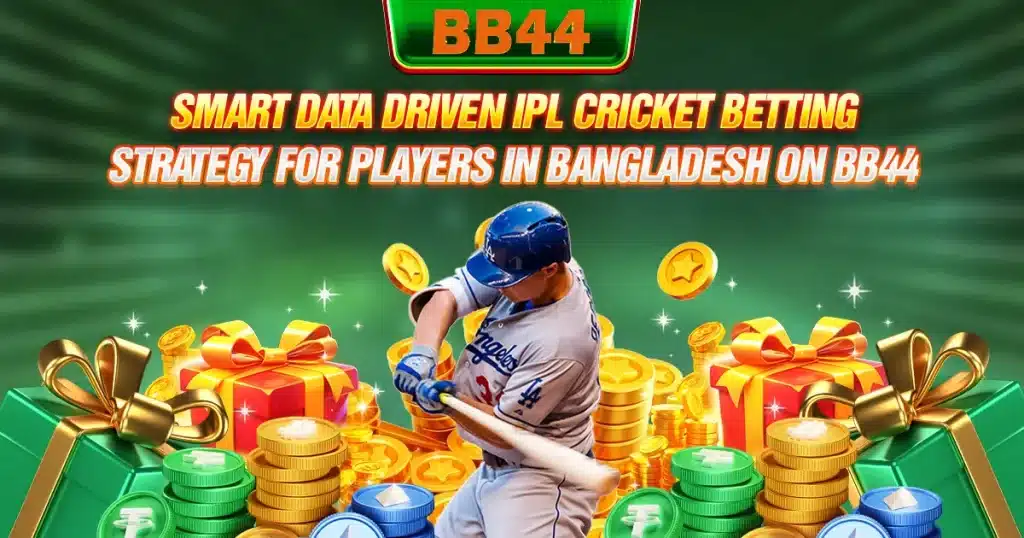 Smart data driven IPL cricket betting strategy for players in Bangladesh on BB44