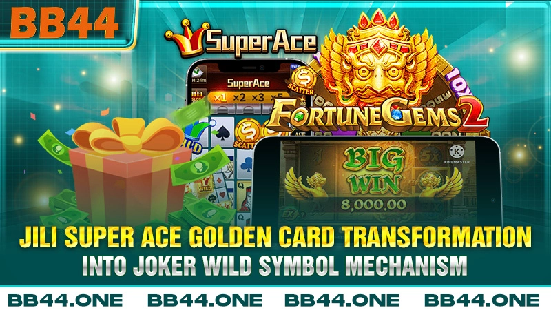 JILI Super Ace golden card transforming into a Joker wild symbol