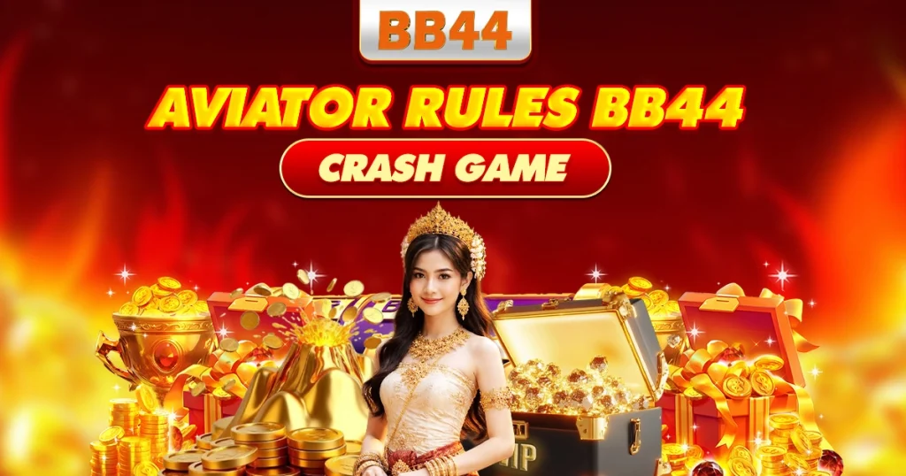 Aviator rules BB44 crash game