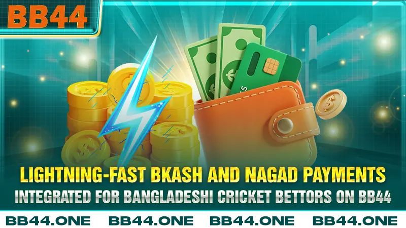 Lightning-fast bKash and Nagad payments integrated for Bangladeshi cricket bettors on BB44