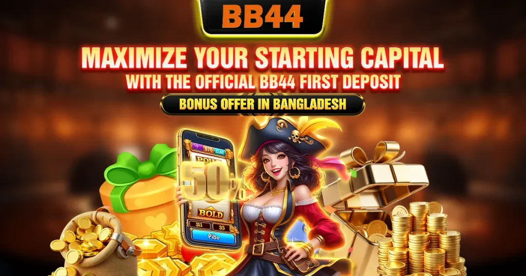 Maximize your starting capital with the official BB44 first deposit bonus offer in Bangladesh