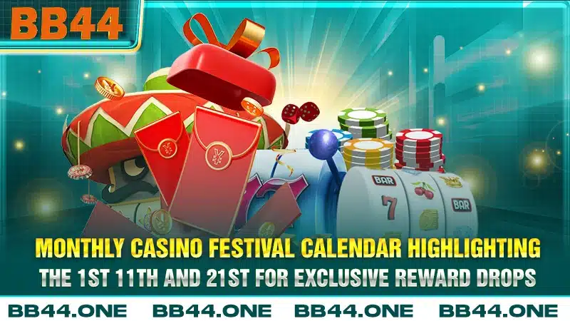 Monthly casino festival calendar highlighting the 1st 11th and 21st for exclusive reward drops