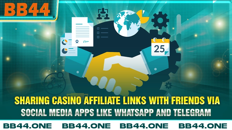 Sharing casino affiliate links with friends via social media apps like WhatsApp and Telegram
